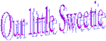 Our little Sweetie
